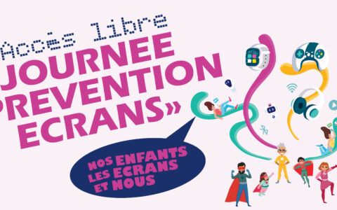 JOURNEE PREVENTION ECRANS